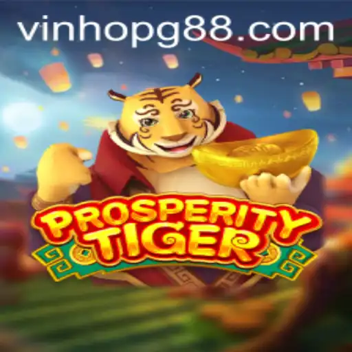 ProsperityTiger: A New Adventure in the World of Gaming