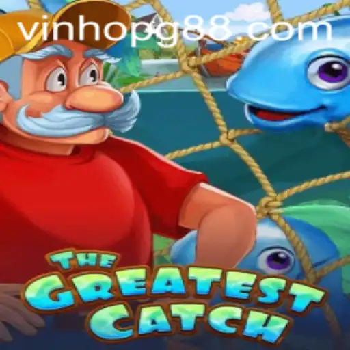 TheGreatestCatch: An Exciting Adventure in the Digital Ocean